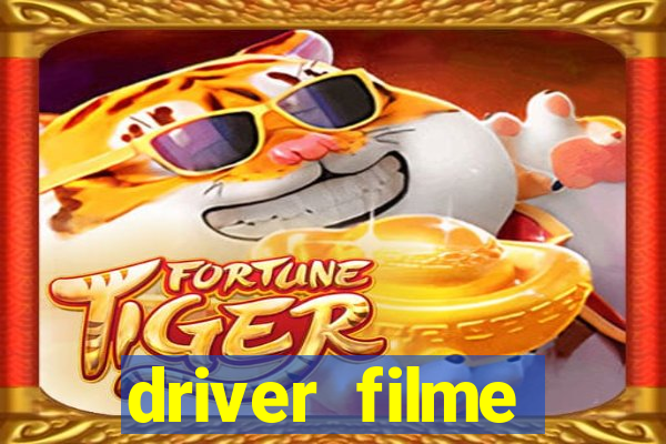 driver filme completo dublado